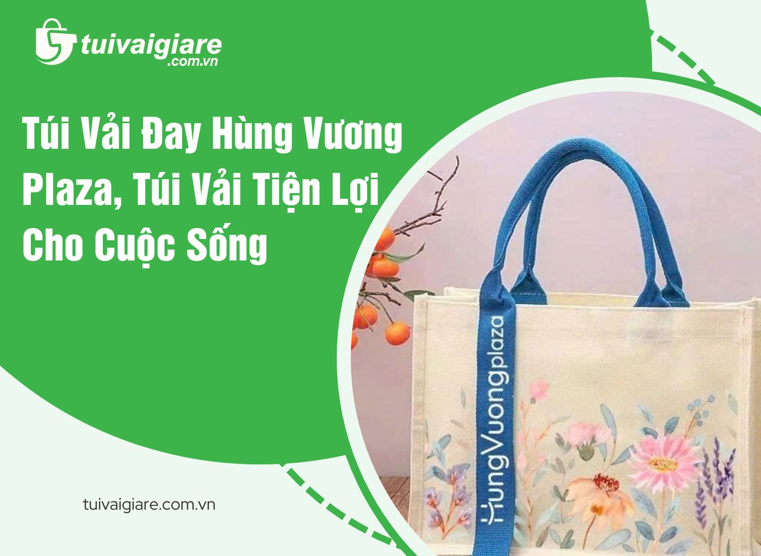 tui-vai-day-hung-vuong-plaza/tui-vai-day-hung-vuong-plaza-tui-vai-tien-loi-cho-cuoc-song