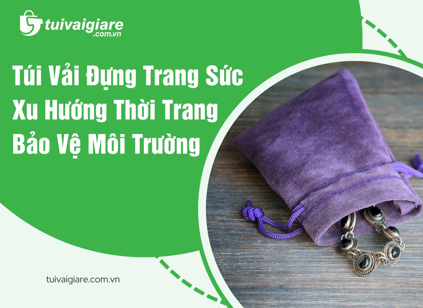 Túi Vải Đựng Trang Sức Xu Hướng Thời Trang Bảo Vệ Môi Trường