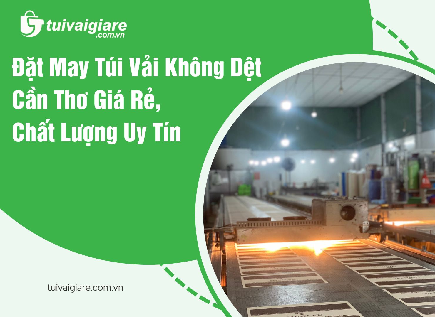 Đặt May Túi Vải Không Dệt Cần Thơ Giá Rẻ, Chất Lượng Uy Tín