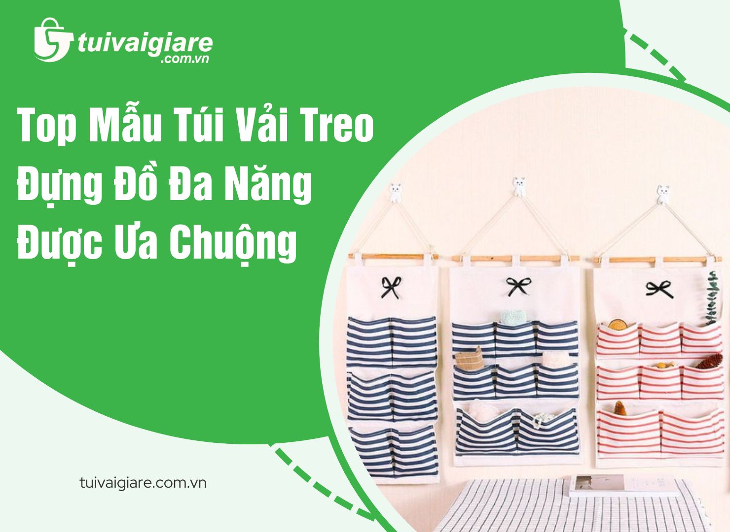 Top Mẫu Túi Vải Treo Đựng Đồ Đa Năng Được Ưa Chuộng