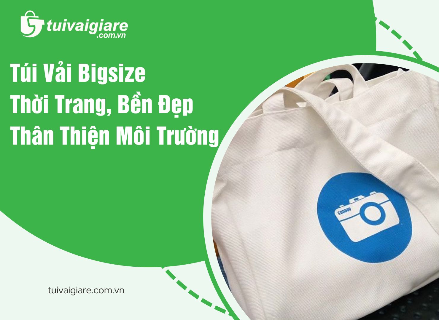 tui-vai-bigsize-thoi-trang-ben-dep-va-than-thien-moi-truong