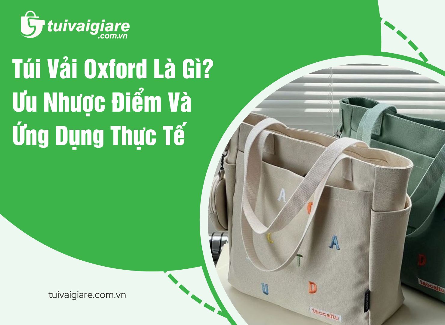 Túi Vải Oxford Là Gì? Ưu Nhược Điểm Và Ứng Dụng Thực Tế