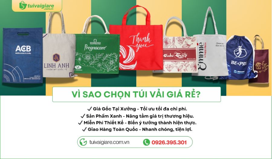 lý do lựa chọn Túi Vải Giá Rẻ