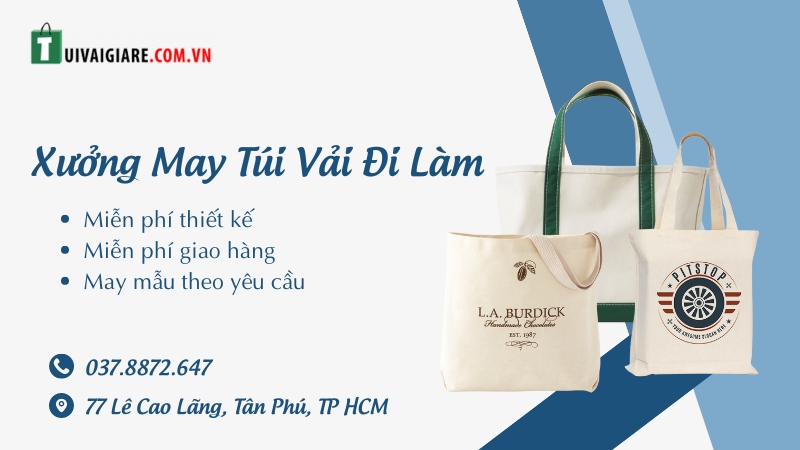 Xưởng May Túi Vải Đi Làm